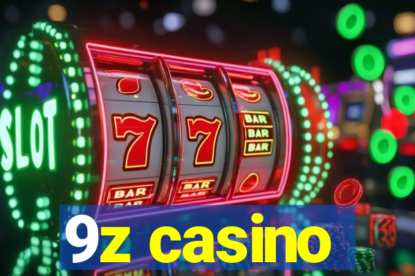 9z casino